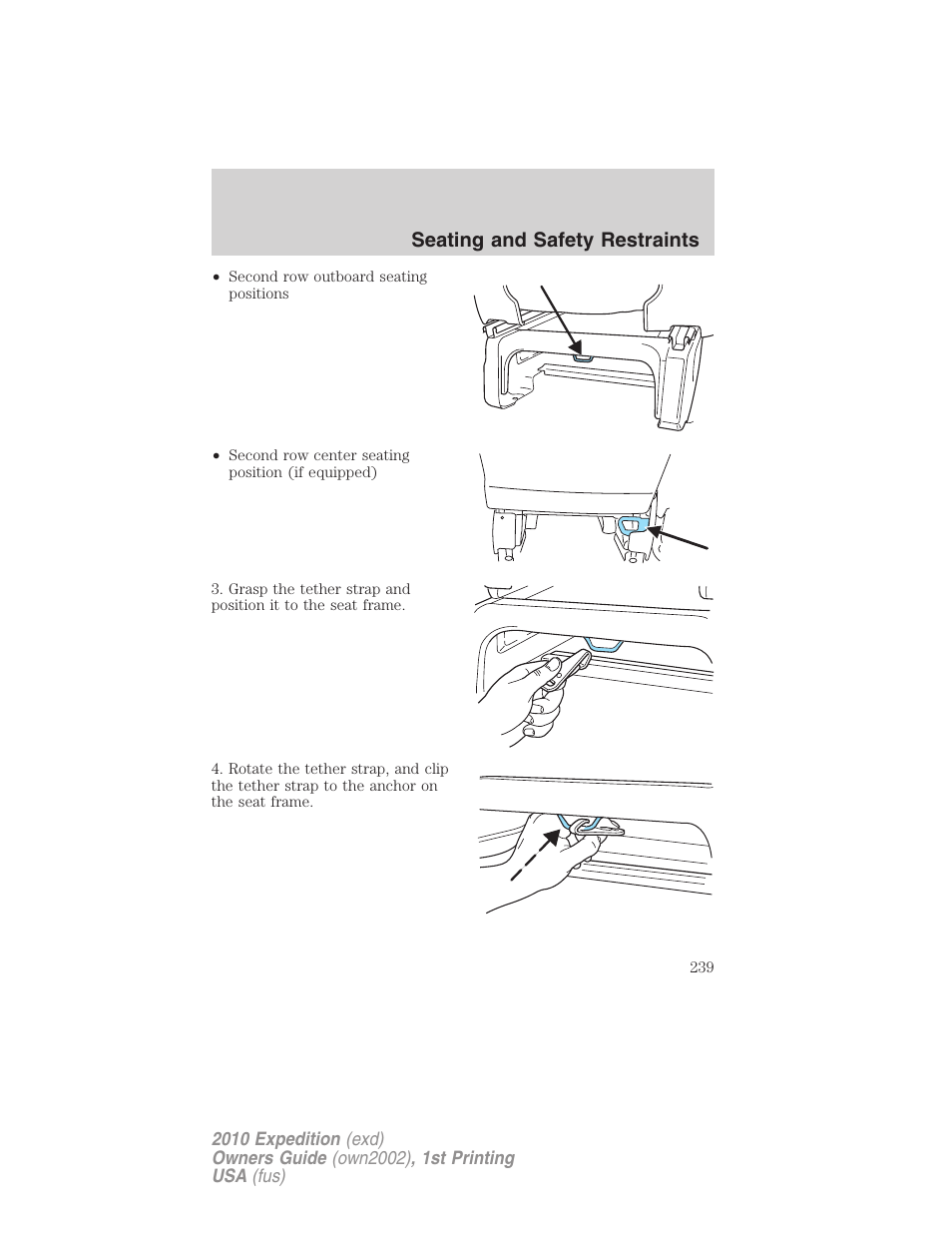 Seating and safety restraints | FORD 2010 Expedition v.1 User Manual | Page 239 / 420