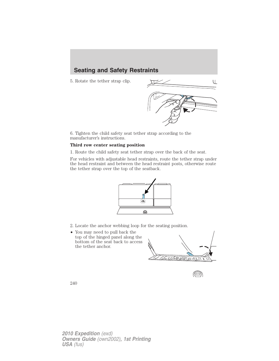 Seating and safety restraints | FORD 2010 Expedition v.1 User Manual | Page 240 / 420