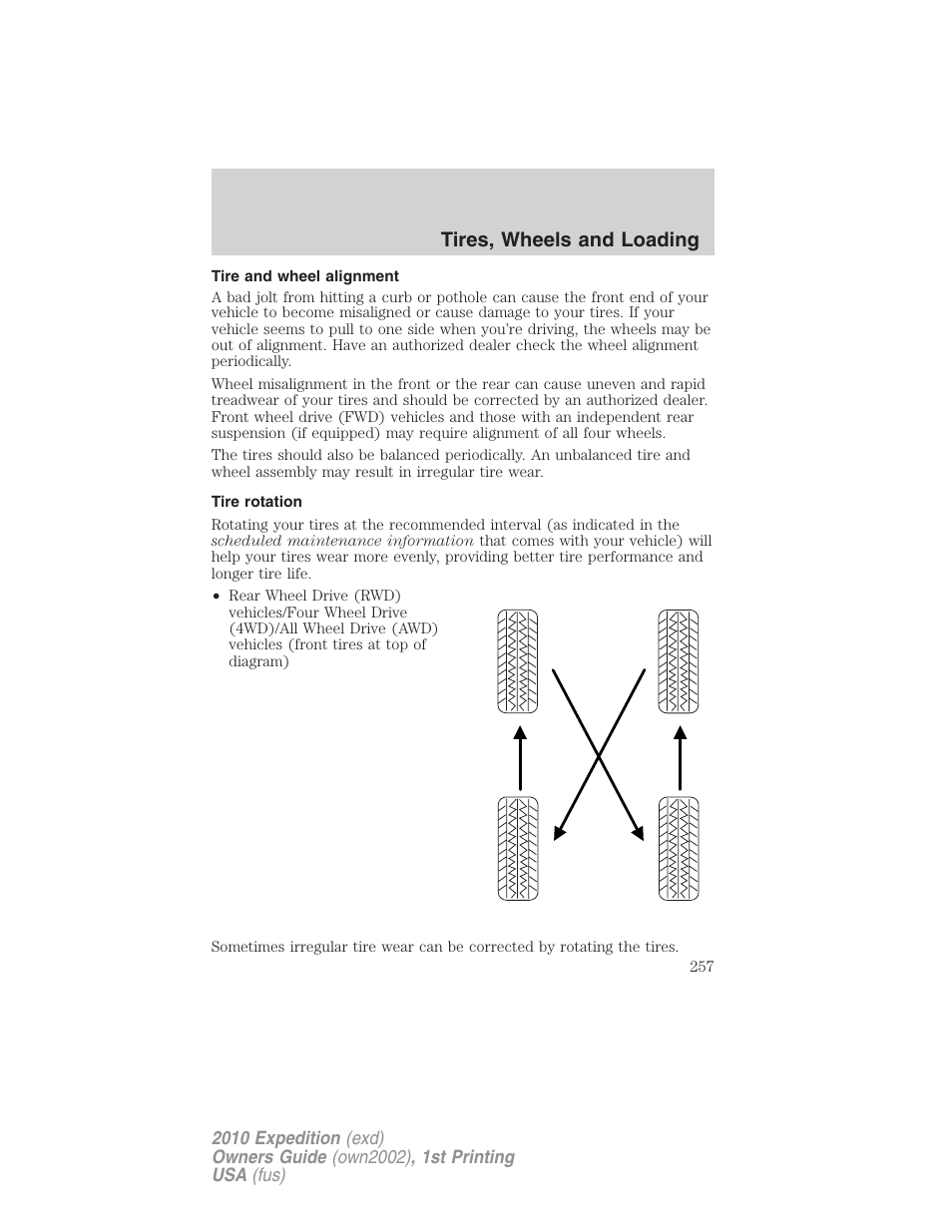 Tire and wheel alignment, Tire rotation, Tires, wheels and loading | FORD 2010 Expedition v.1 User Manual | Page 257 / 420