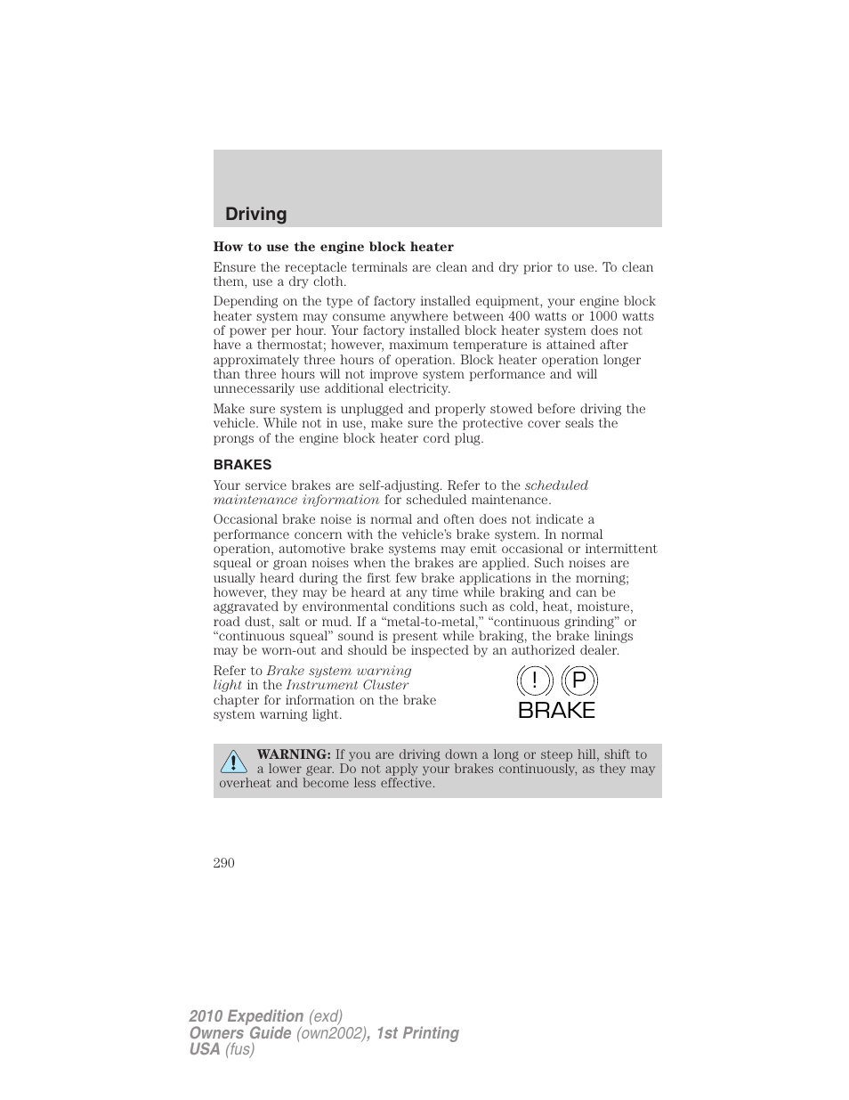 Brakes, P! brake | FORD 2010 Expedition v.1 User Manual | Page 290 / 420