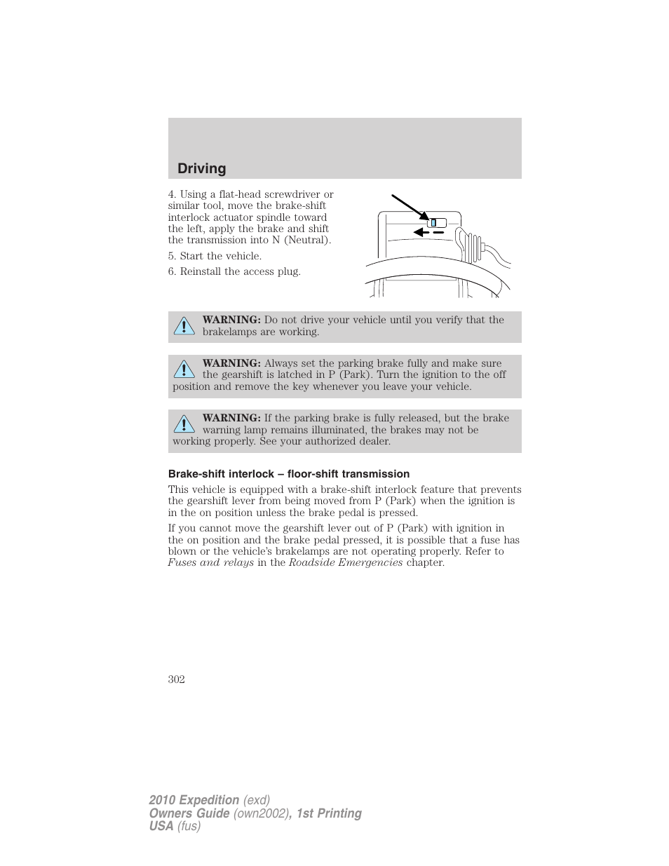 Brake-shift interlock – floor-shift transmission, Driving | FORD 2010 Expedition v.1 User Manual | Page 302 / 420