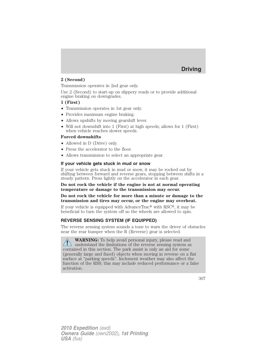 If your vehicle gets stuck in mud or snow, Reverse sensing system (if equipped), Reverse sensing system | Driving | FORD 2010 Expedition v.1 User Manual | Page 307 / 420