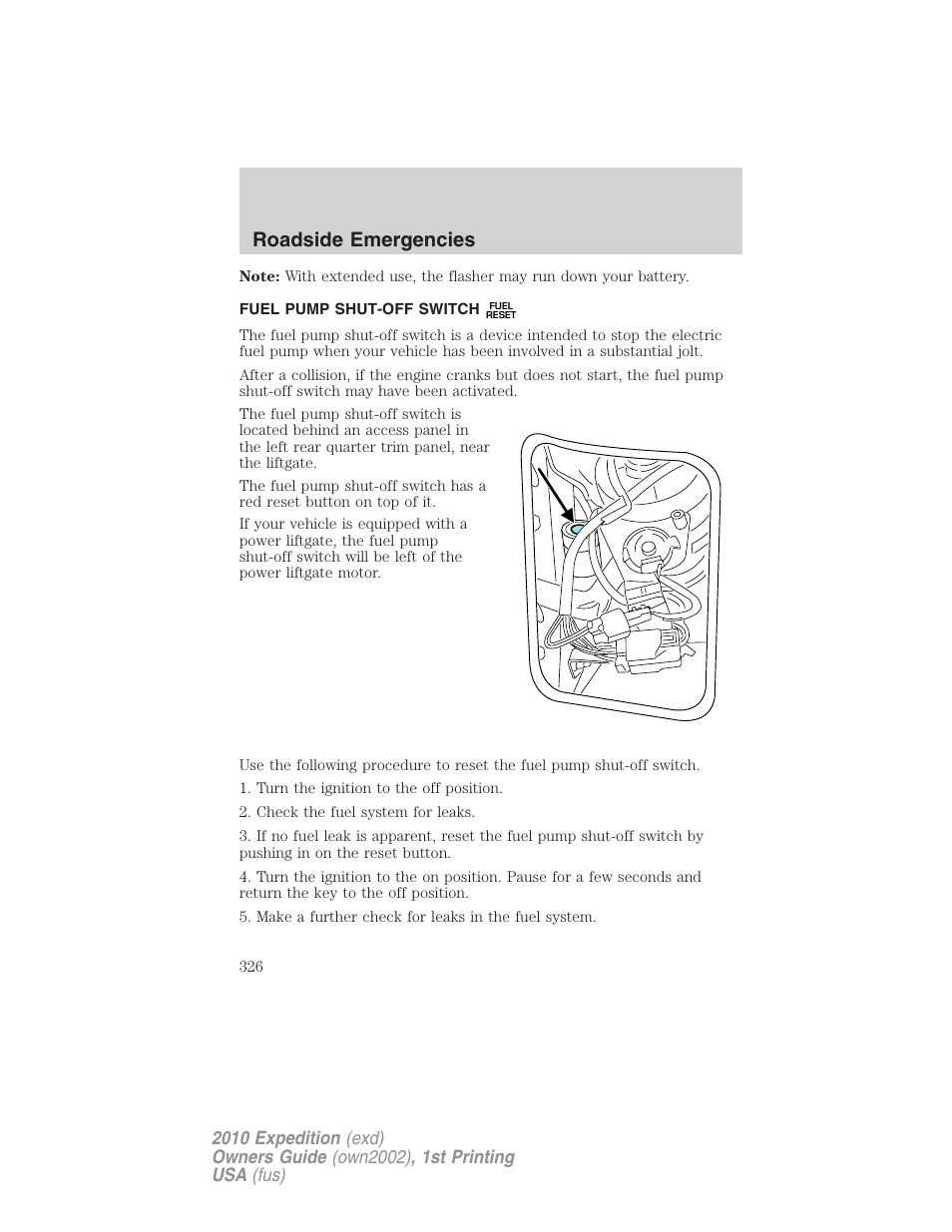 Fuel pump shut-off switch, Roadside emergencies | FORD 2010 Expedition v.1 User Manual | Page 326 / 420