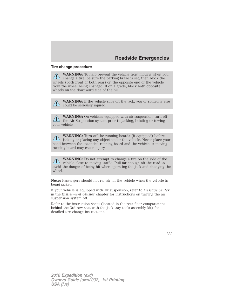 Tire change procedure, Roadside emergencies | FORD 2010 Expedition v.1 User Manual | Page 339 / 420