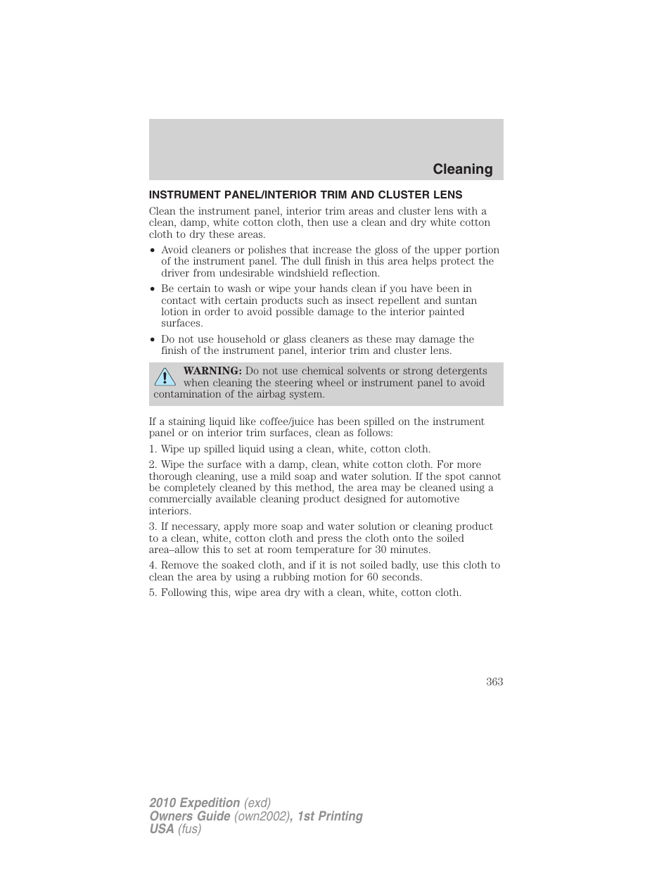 Instrument panel/interior trim and cluster lens, Cleaning | FORD 2010 Expedition v.1 User Manual | Page 363 / 420