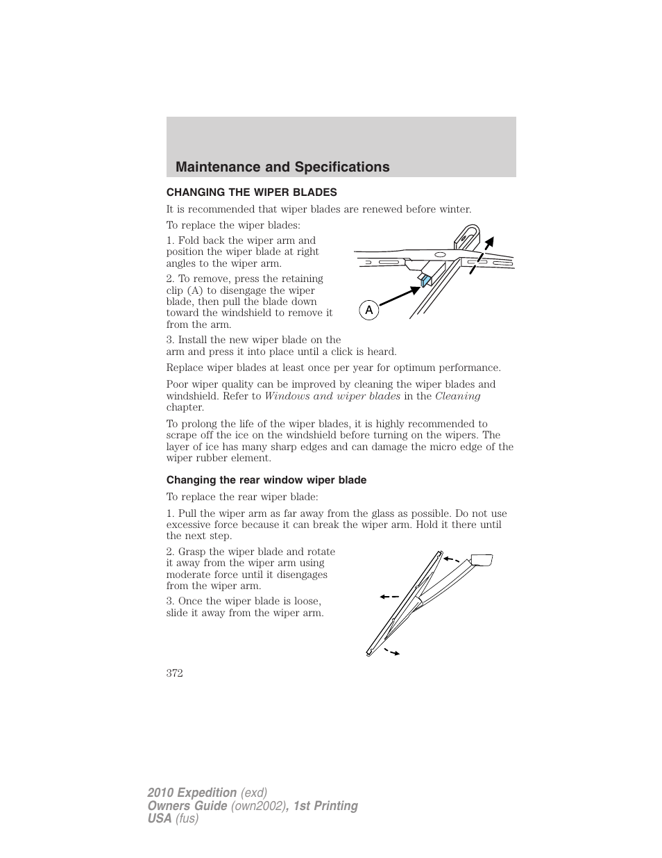 Changing the wiper blades, Changing the rear window wiper blade, Maintenance and specifications | FORD 2010 Expedition v.1 User Manual | Page 372 / 420