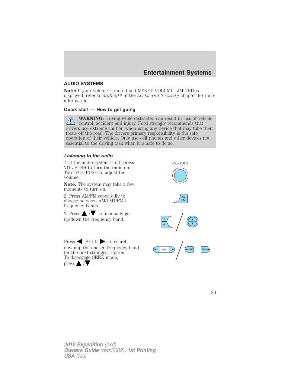 Entertainment systems, Audio systems, Quick start — how to get going | Listening to the radio, How to get going | FORD 2010 Expedition v.1 User Manual | Page 39 / 420