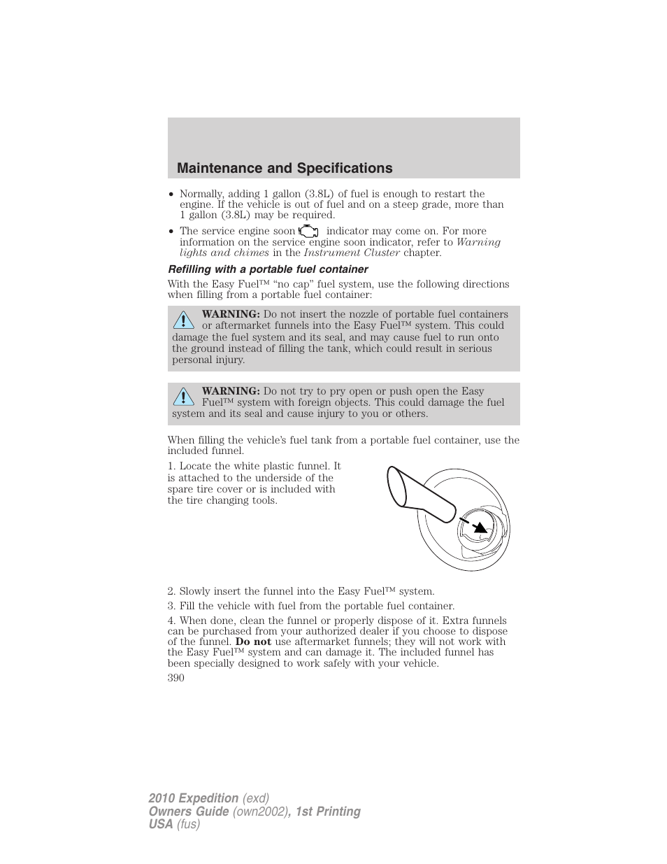 Refilling with a portable fuel container, Maintenance and specifications | FORD 2010 Expedition v.1 User Manual | Page 390 / 420