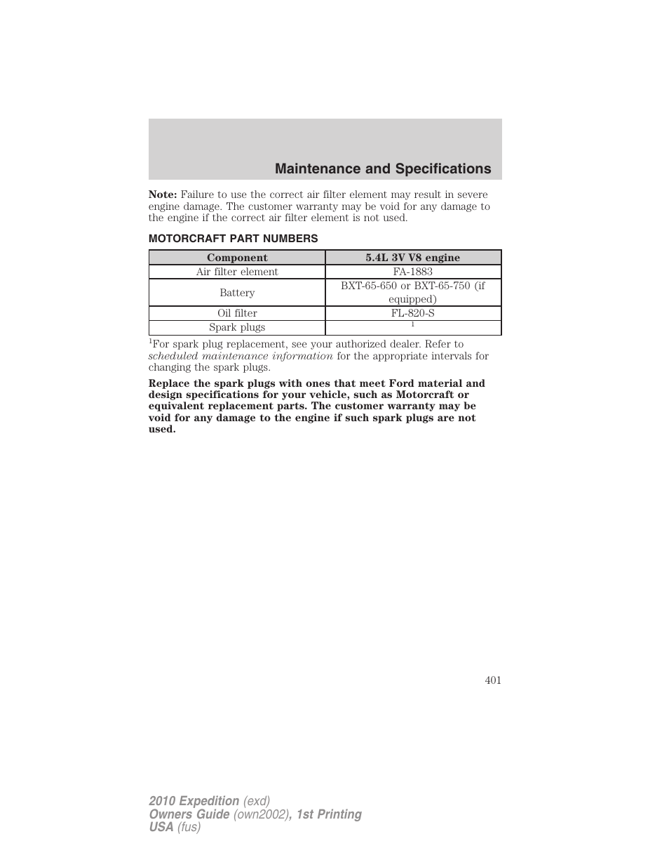 Motorcraft part numbers, Part numbers, Maintenance and specifications | FORD 2010 Expedition v.1 User Manual | Page 401 / 420