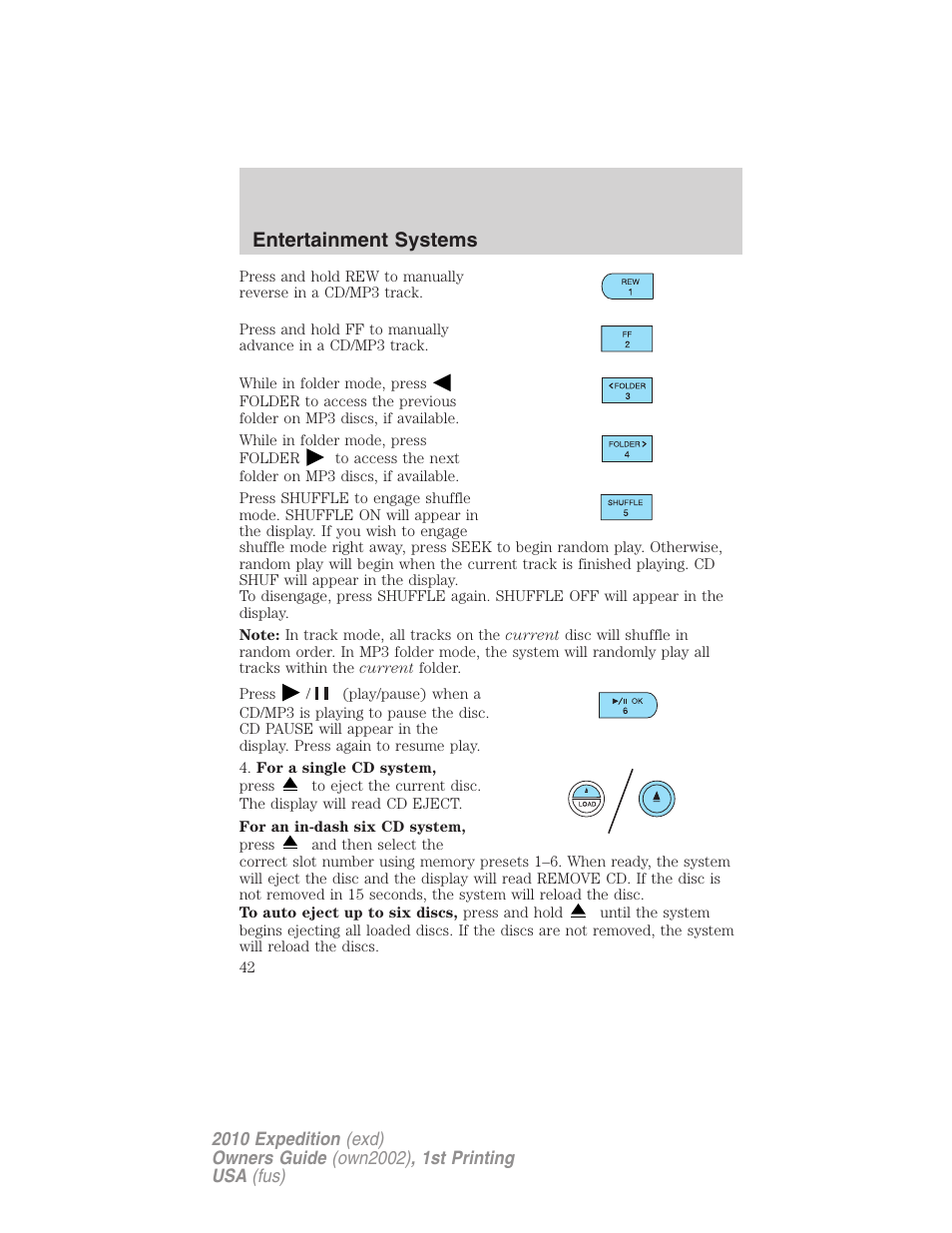 Entertainment systems | FORD 2010 Expedition v.1 User Manual | Page 42 / 420