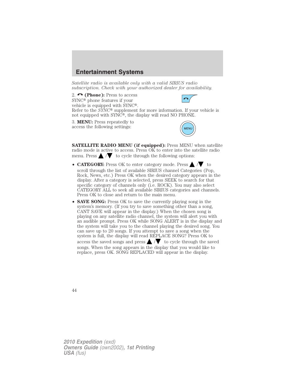 Entertainment systems | FORD 2010 Expedition v.1 User Manual | Page 44 / 420