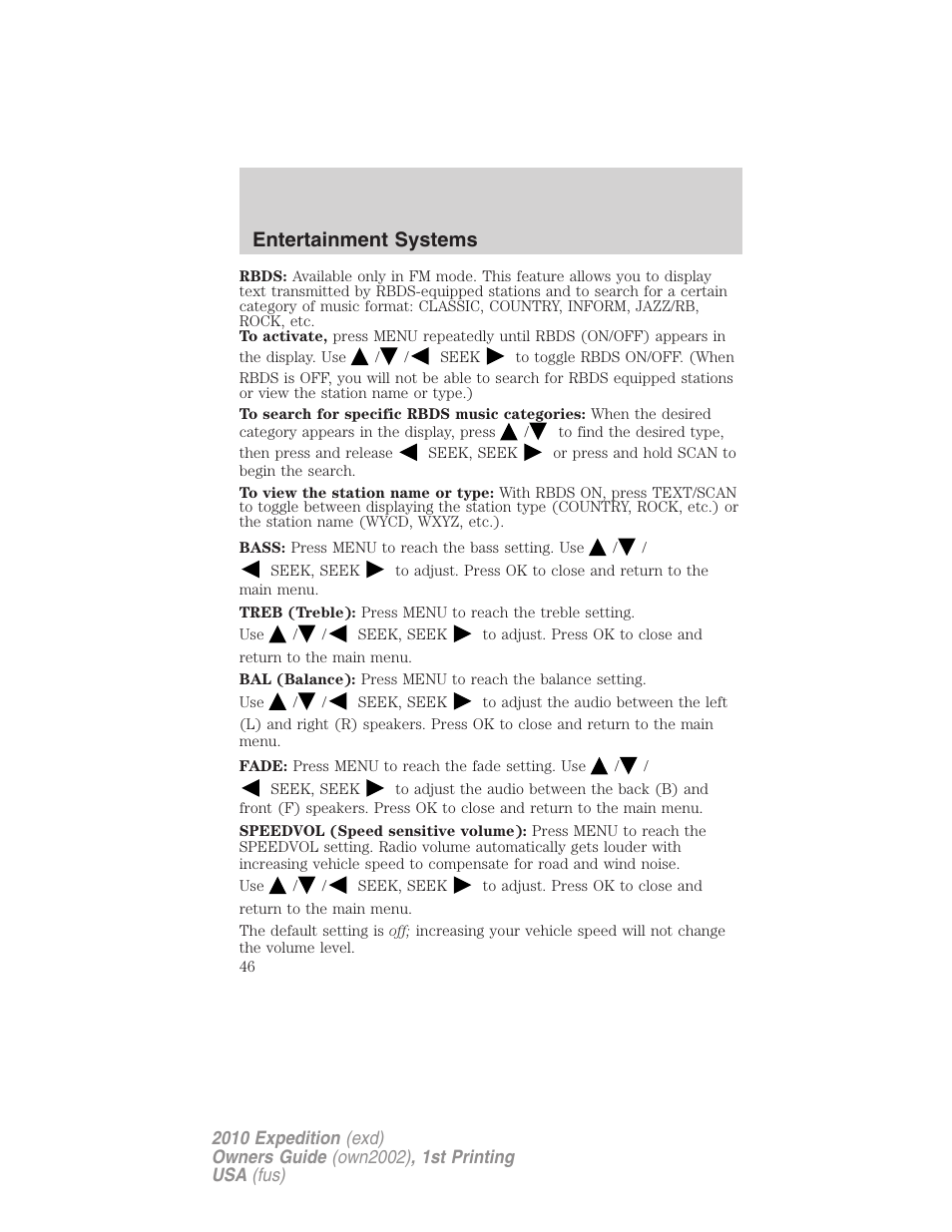 Entertainment systems | FORD 2010 Expedition v.1 User Manual | Page 46 / 420