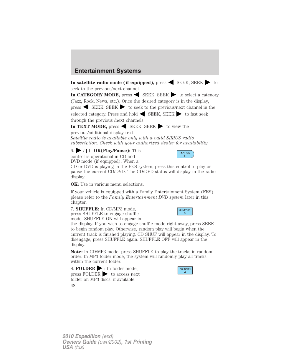 Entertainment systems | FORD 2010 Expedition v.1 User Manual | Page 48 / 420