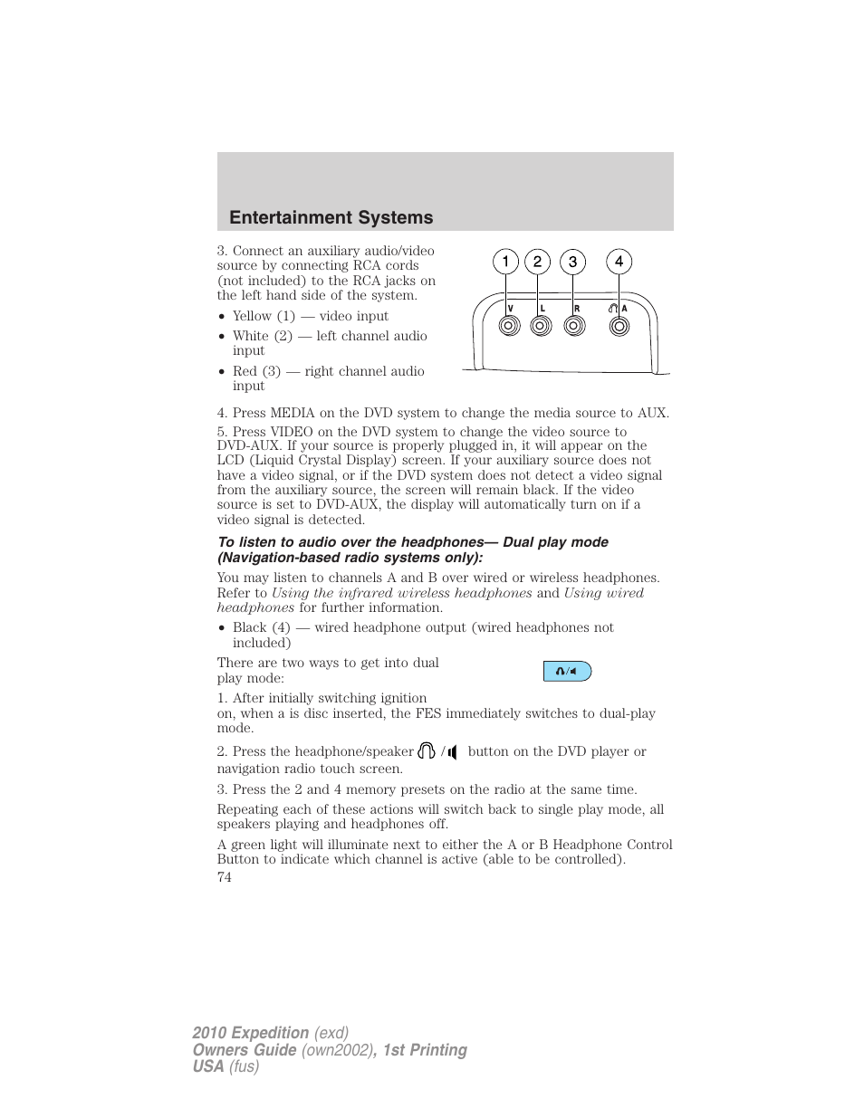 Entertainment systems | FORD 2010 Expedition v.1 User Manual | Page 74 / 420