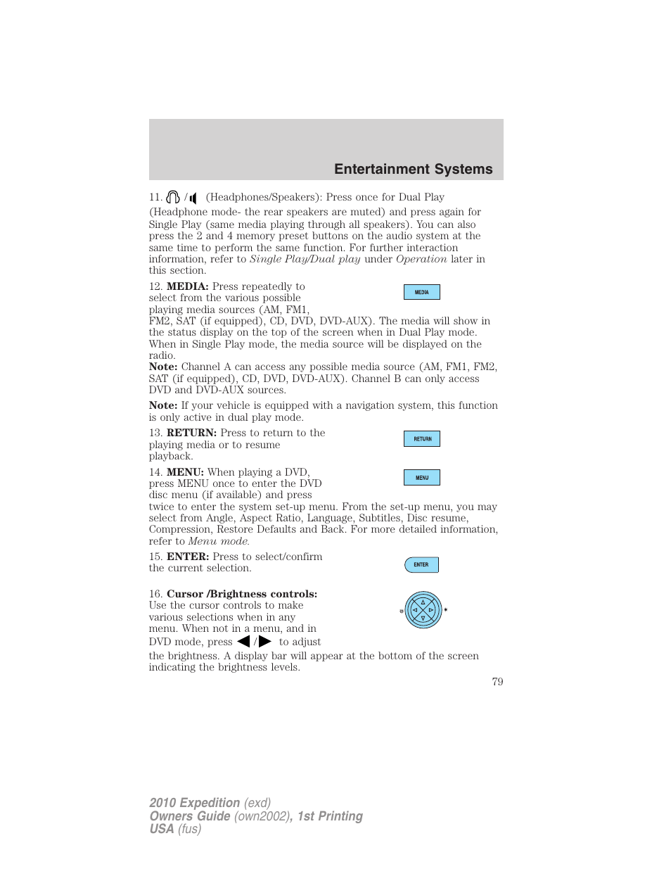 Entertainment systems | FORD 2010 Expedition v.1 User Manual | Page 79 / 420