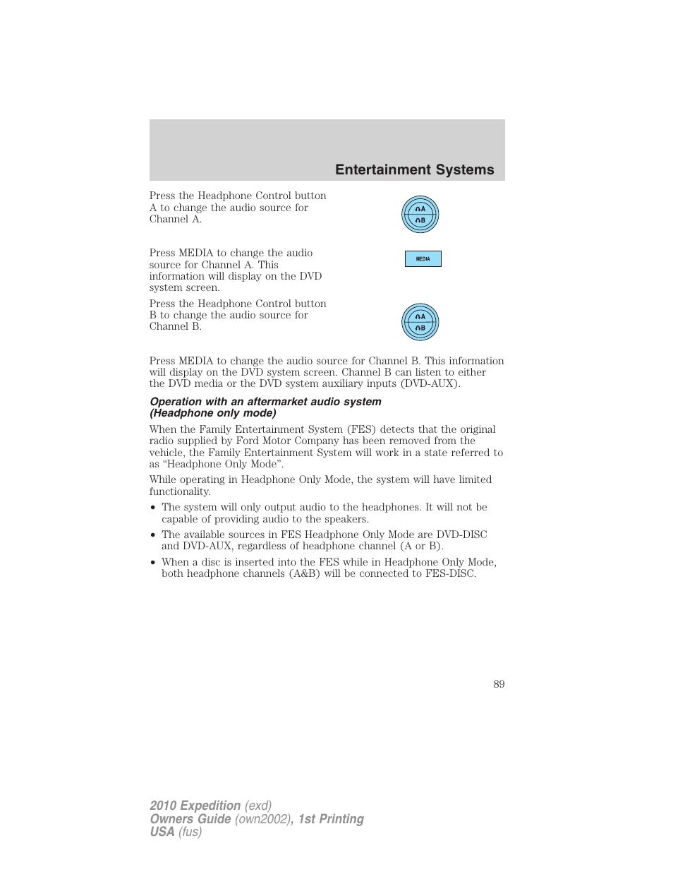 Entertainment systems | FORD 2010 Expedition v.1 User Manual | Page 89 / 420