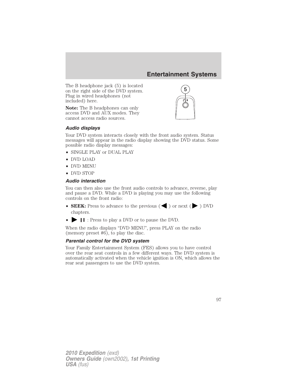 Audio displays, Audio interaction, Parental control for the dvd system | Entertainment systems | FORD 2010 Expedition v.1 User Manual | Page 97 / 420