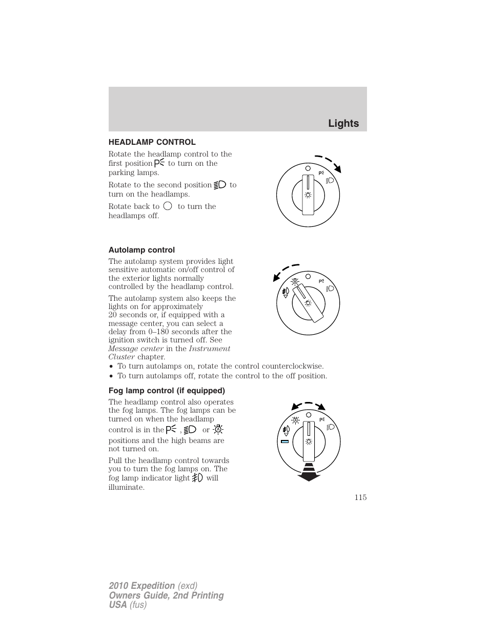 Lights, Headlamp control, Autolamp control | Fog lamp control (if equipped), Headlamps | FORD 2010 Expedition v.2 User Manual | Page 115 / 424