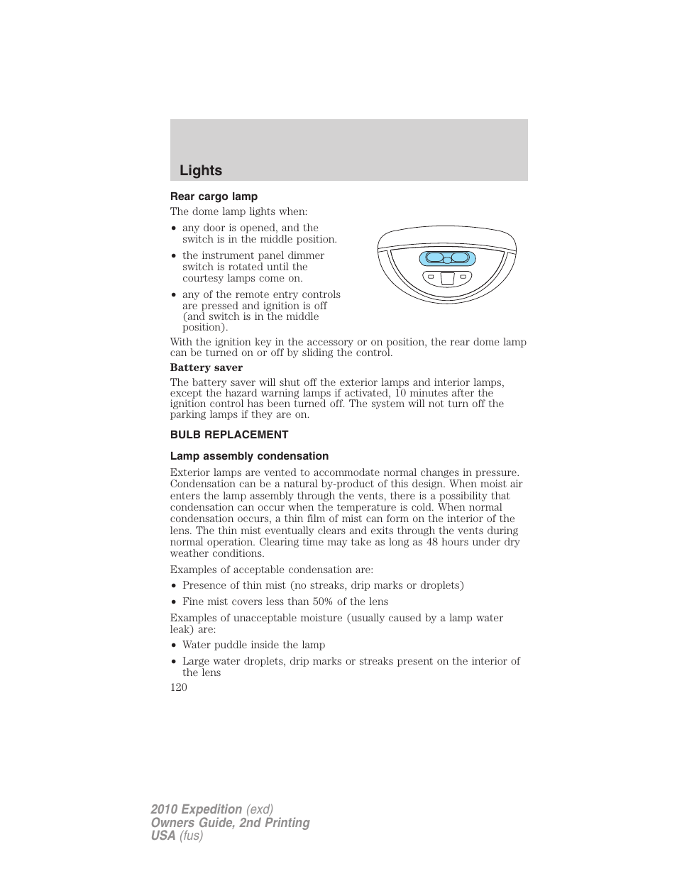 Rear cargo lamp, Bulb replacement, Lamp assembly condensation | Lights | FORD 2010 Expedition v.2 User Manual | Page 120 / 424