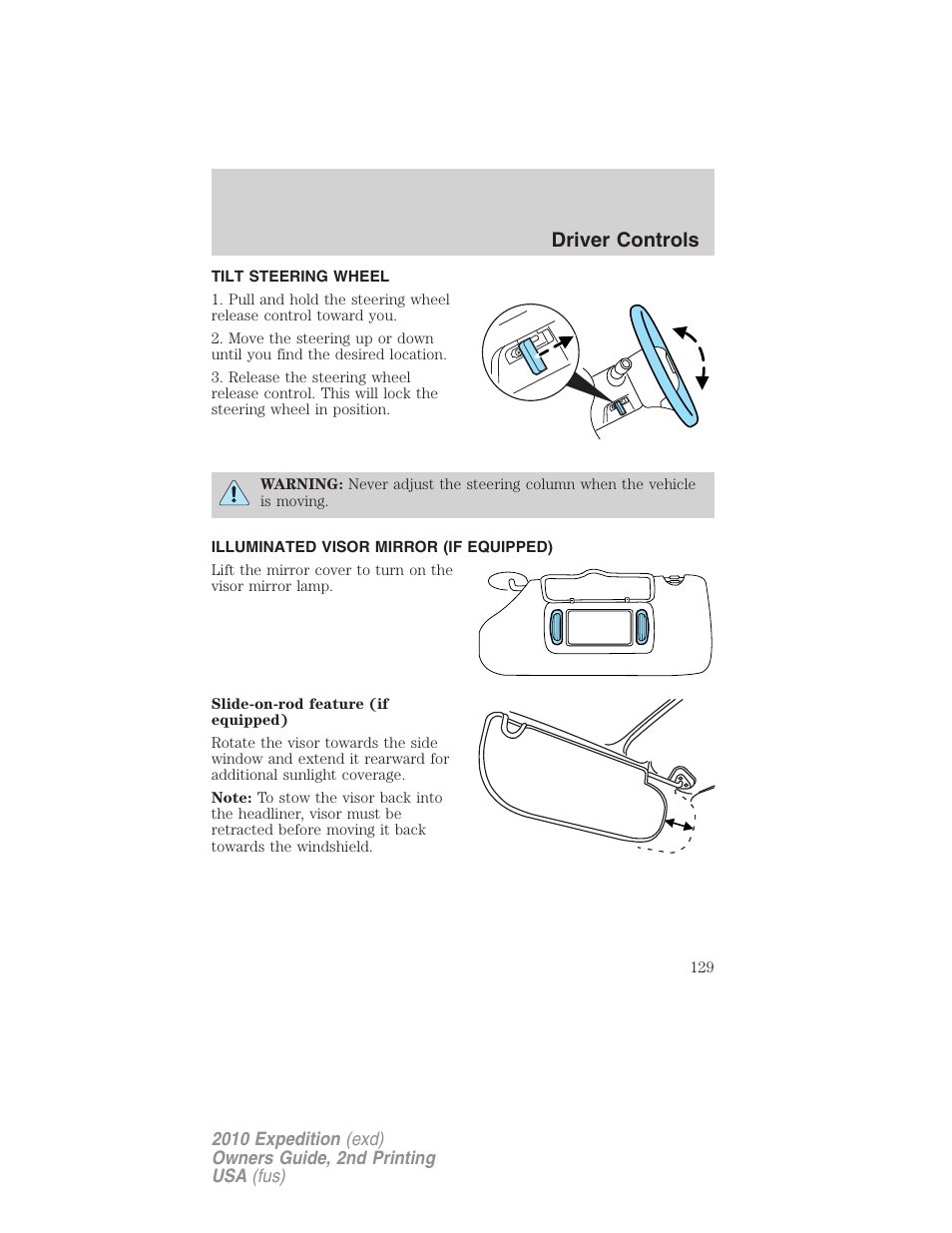 Tilt steering wheel, Illuminated visor mirror (if equipped), Steering wheel adjustment | Driver controls | FORD 2010 Expedition v.2 User Manual | Page 129 / 424