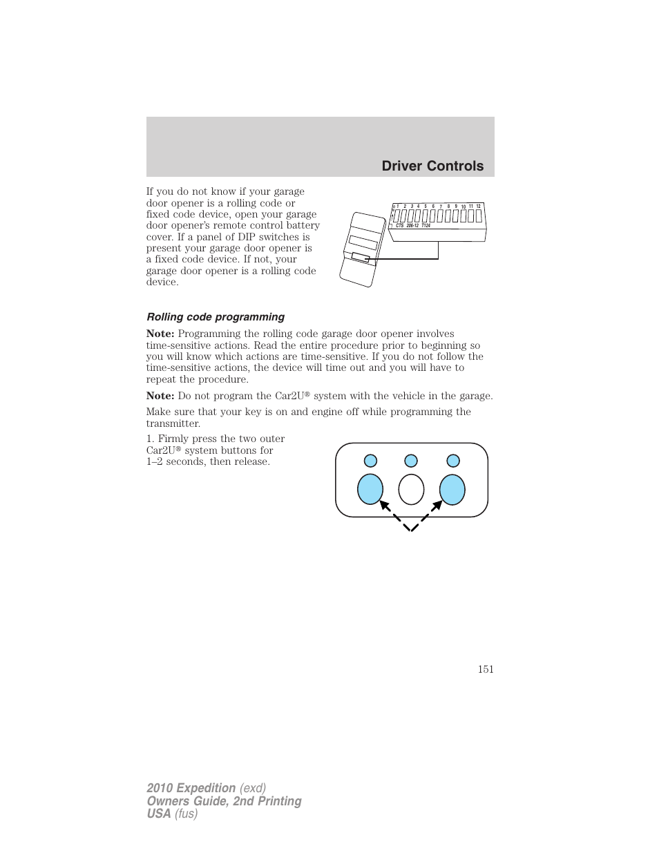 Rolling code programming, Driver controls | FORD 2010 Expedition v.2 User Manual | Page 151 / 424