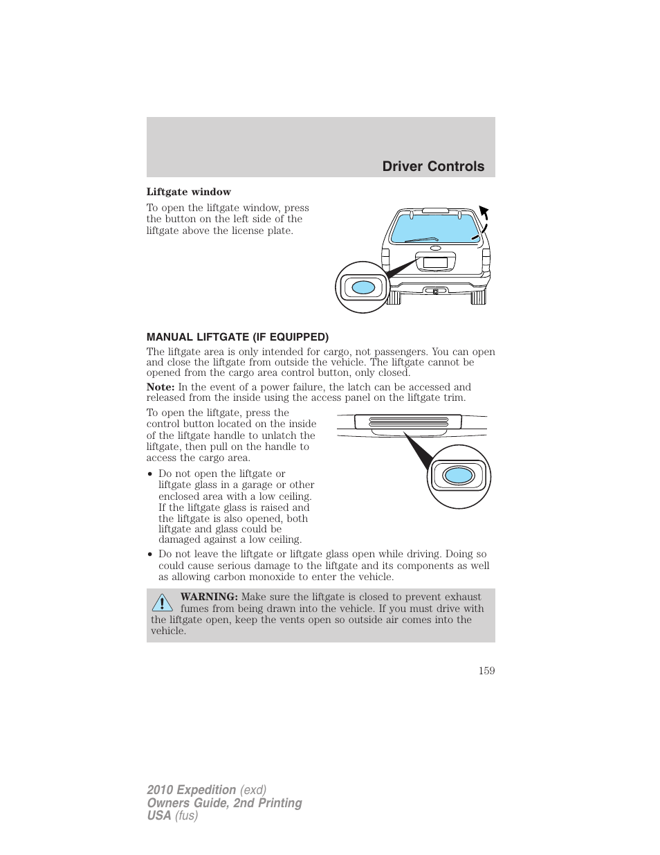 Manual liftgate (if equipped), Driver controls | FORD 2010 Expedition v.2 User Manual | Page 159 / 424