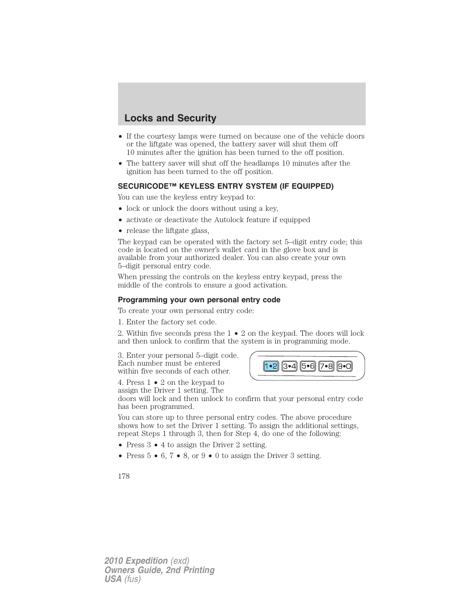 Securicode™ keyless entry system (if equipped), Programming your own personal entry code, Locks and security | FORD 2010 Expedition v.2 User Manual | Page 178 / 424