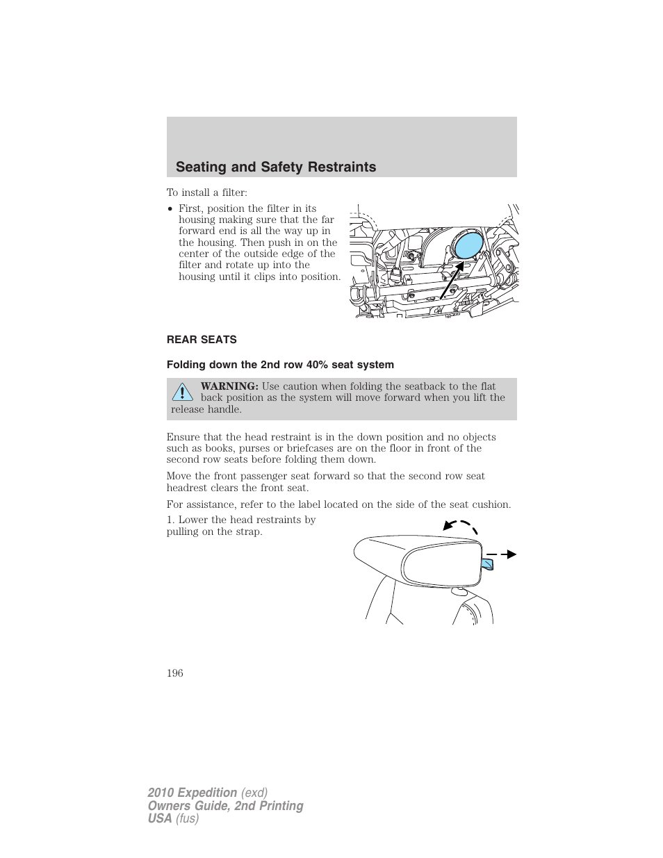 Rear seats, Folding down the 2nd row 40% seat system, Seating and safety restraints | FORD 2010 Expedition v.2 User Manual | Page 196 / 424