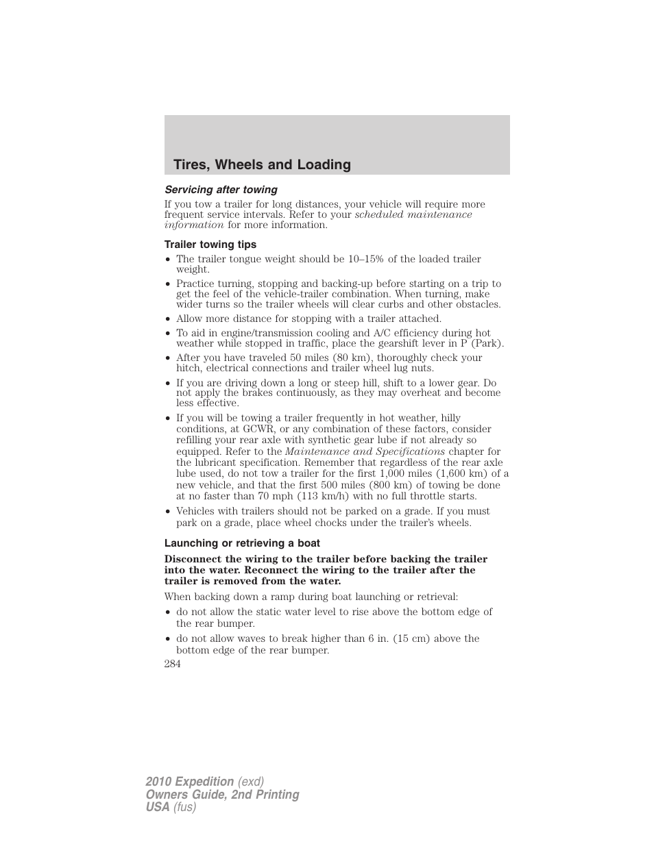 Servicing after towing, Trailer towing tips, Launching or retrieving a boat | Tires, wheels and loading | FORD 2010 Expedition v.2 User Manual | Page 284 / 424