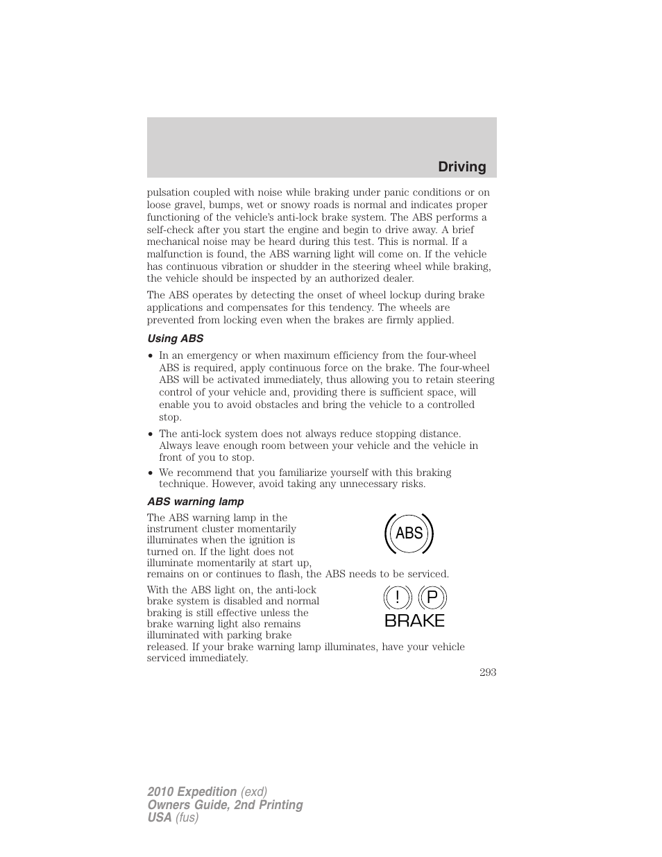 Using abs, Abs warning lamp, Abs p ! brake | FORD 2010 Expedition v.2 User Manual | Page 293 / 424