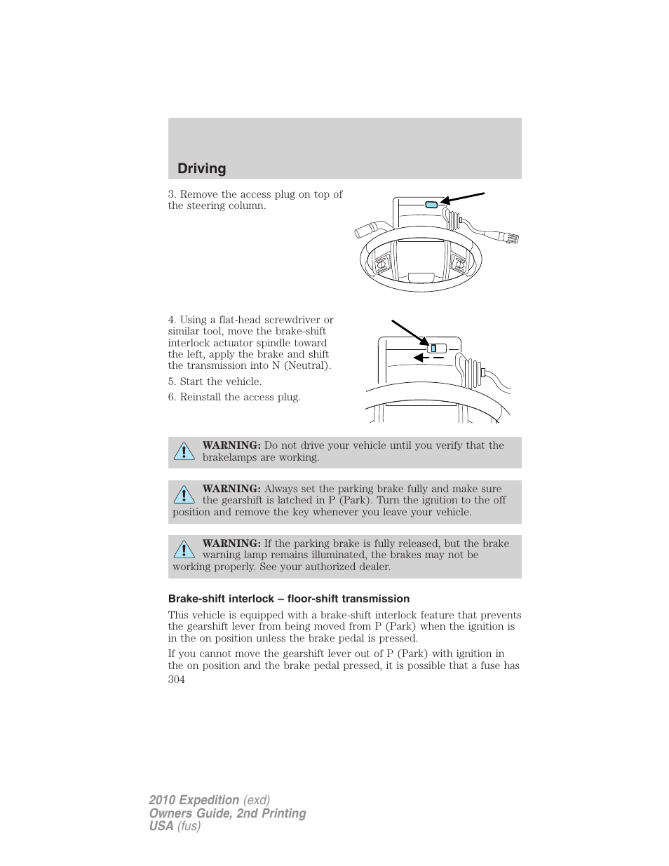 Brake-shift interlock – floor-shift transmission, Driving | FORD 2010 Expedition v.2 User Manual | Page 304 / 424