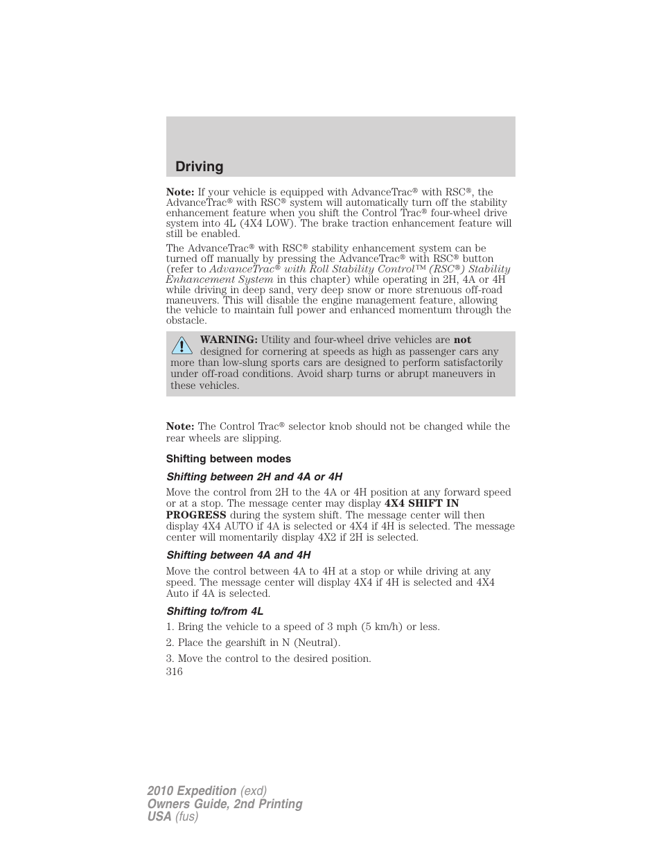Shifting between modes, Shifting between 2h and 4a or 4h, Shifting between 4a and 4h | Shifting to/from 4l, Driving | FORD 2010 Expedition v.2 User Manual | Page 316 / 424