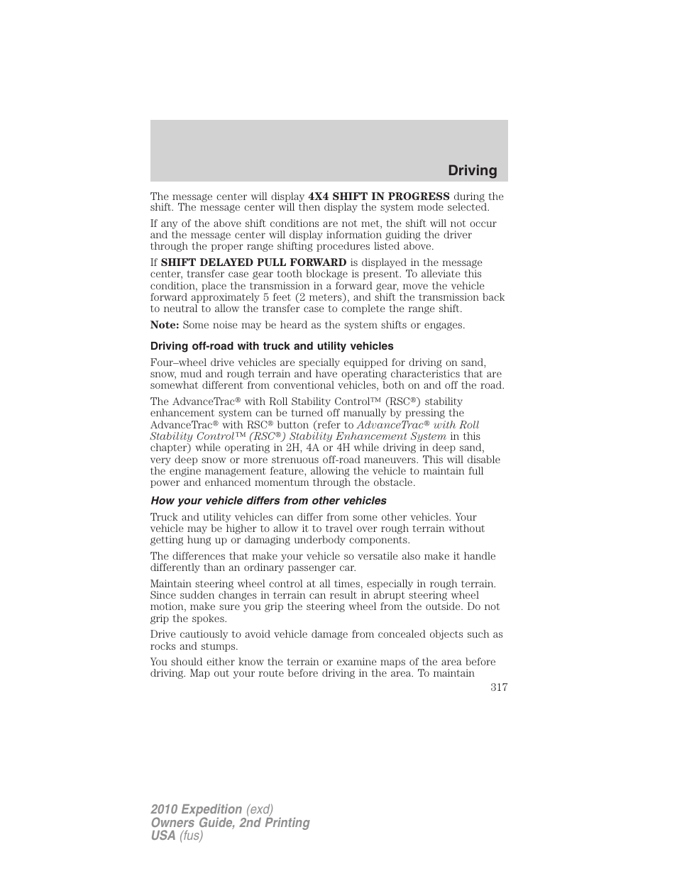 Driving off-road with truck and utility vehicles, How your vehicle differs from other vehicles, Driving | FORD 2010 Expedition v.2 User Manual | Page 317 / 424