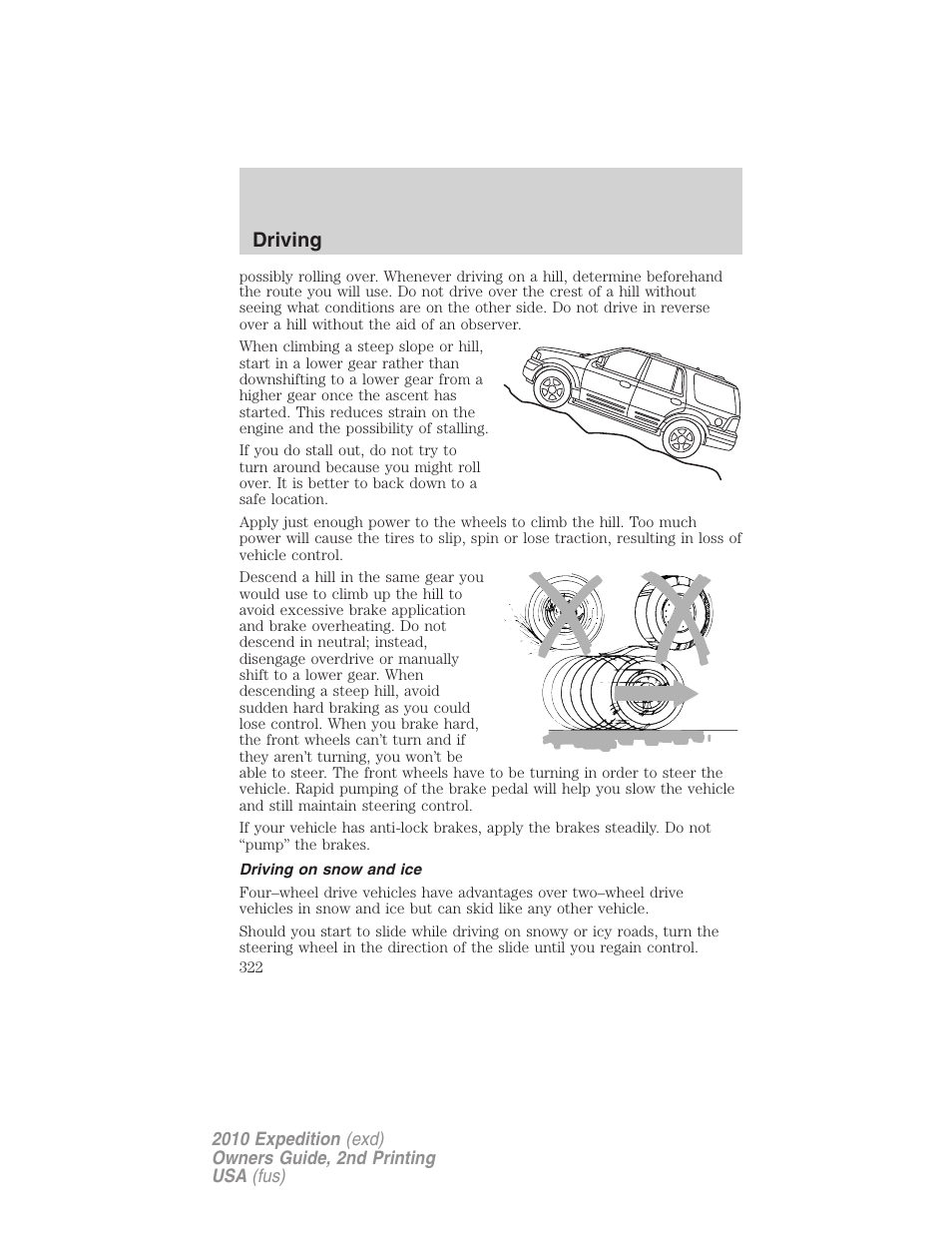 Driving on snow and ice, Driving | FORD 2010 Expedition v.2 User Manual | Page 322 / 424