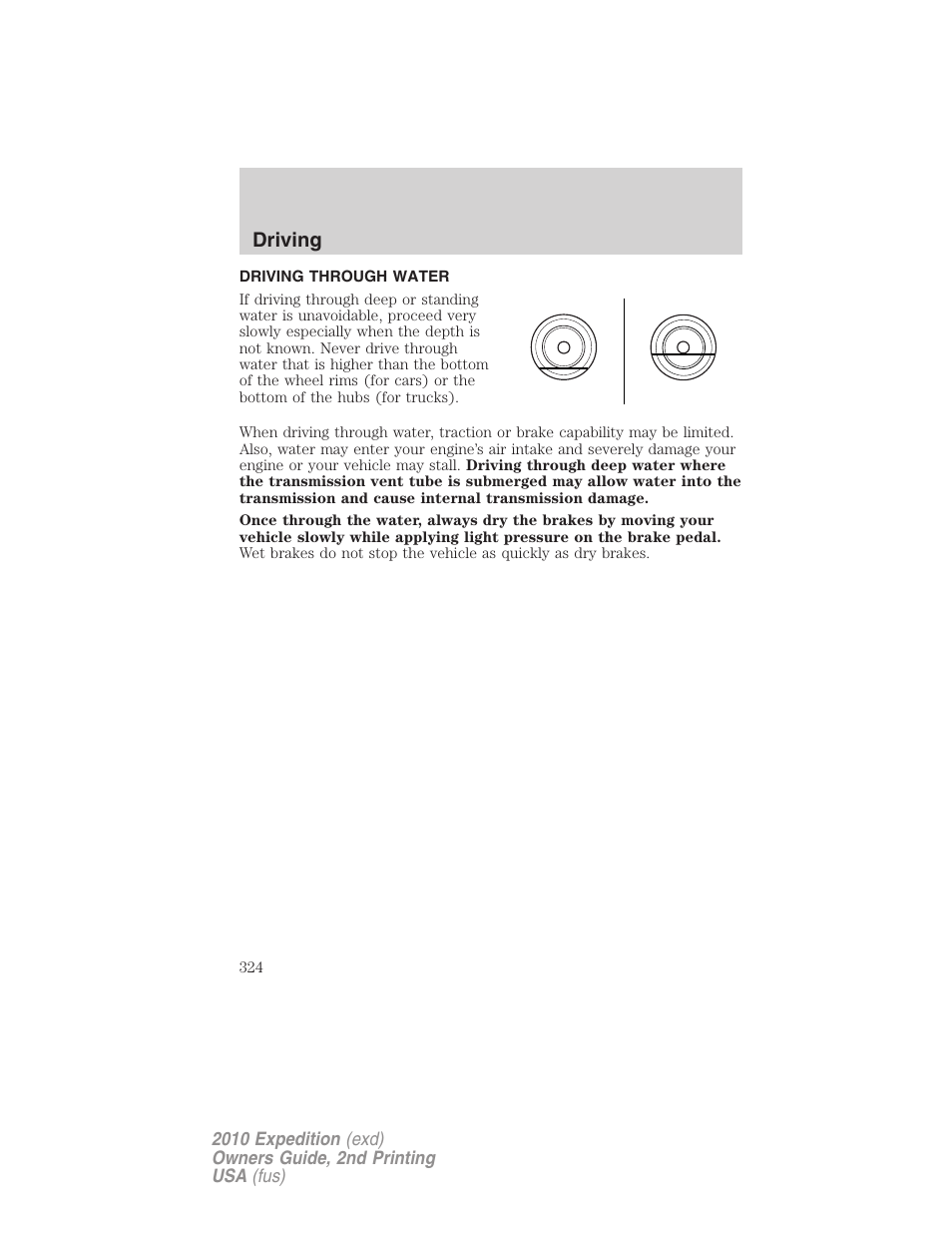 Driving through water, Driving | FORD 2010 Expedition v.2 User Manual | Page 324 / 424