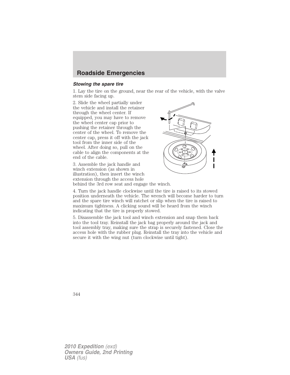 Stowing the spare tire, Roadside emergencies | FORD 2010 Expedition v.2 User Manual | Page 344 / 424