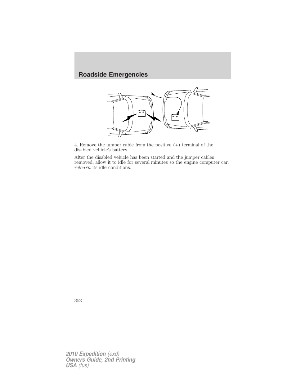 Roadside emergencies | FORD 2010 Expedition v.2 User Manual | Page 352 / 424