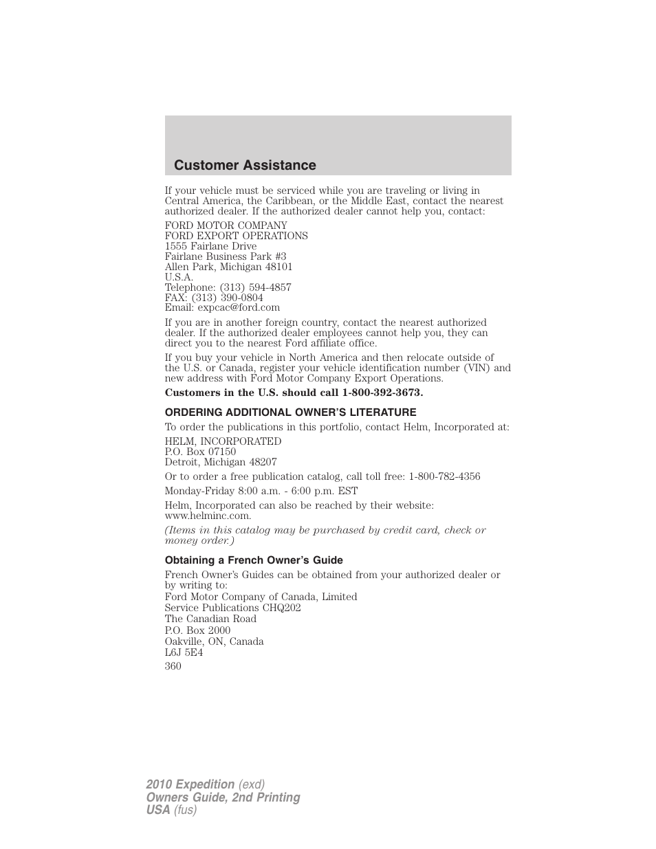 Ordering additional owner’s literature, Obtaining a french owner’s guide, Customer assistance | FORD 2010 Expedition v.2 User Manual | Page 360 / 424