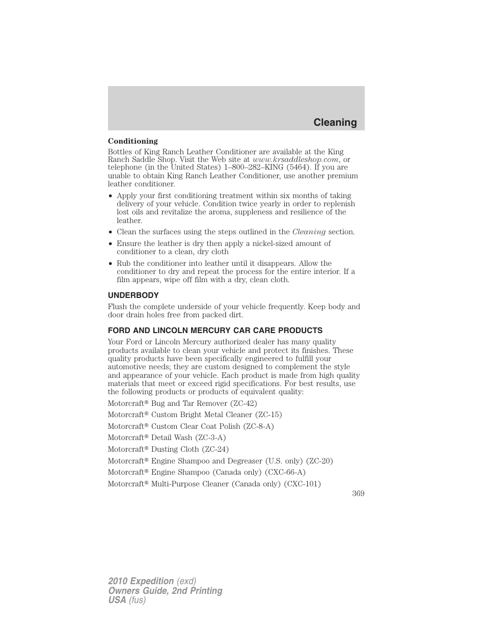 Underbody, Ford and lincoln mercury car care products, Cleaning | FORD 2010 Expedition v.2 User Manual | Page 369 / 424