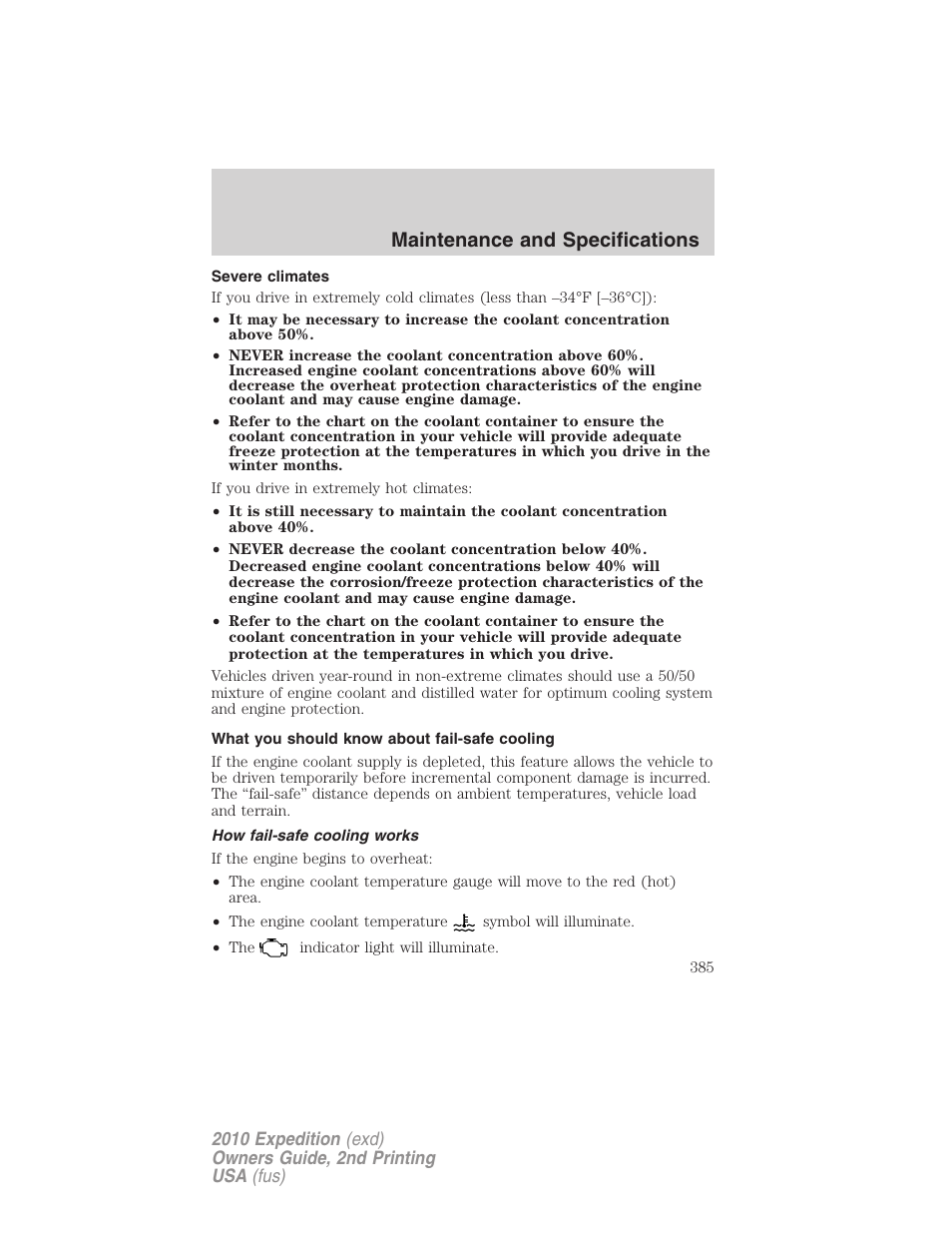 Severe climates, What you should know about fail-safe cooling, How fail-safe cooling works | Maintenance and specifications | FORD 2010 Expedition v.2 User Manual | Page 385 / 424