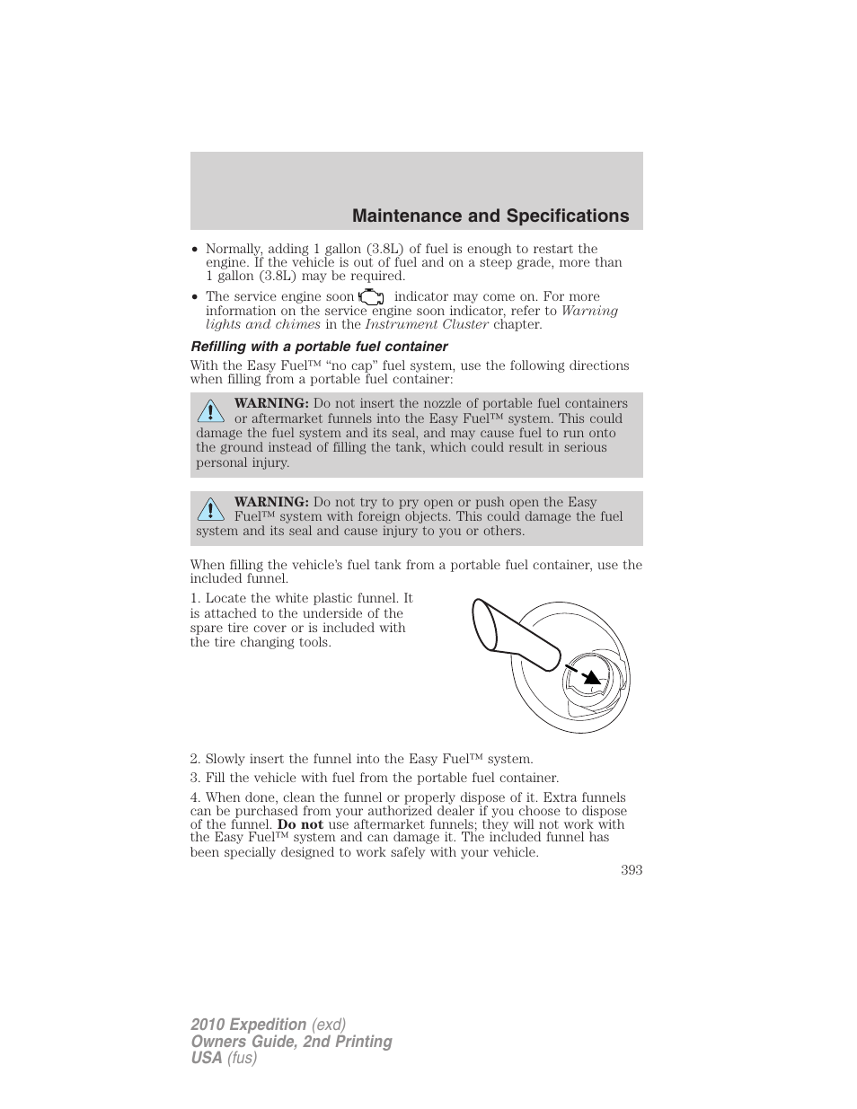 Refilling with a portable fuel container, Maintenance and specifications | FORD 2010 Expedition v.2 User Manual | Page 393 / 424