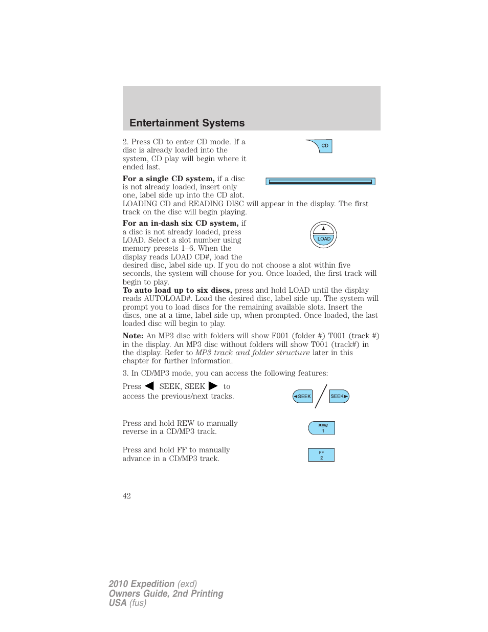 Entertainment systems | FORD 2010 Expedition v.2 User Manual | Page 42 / 424