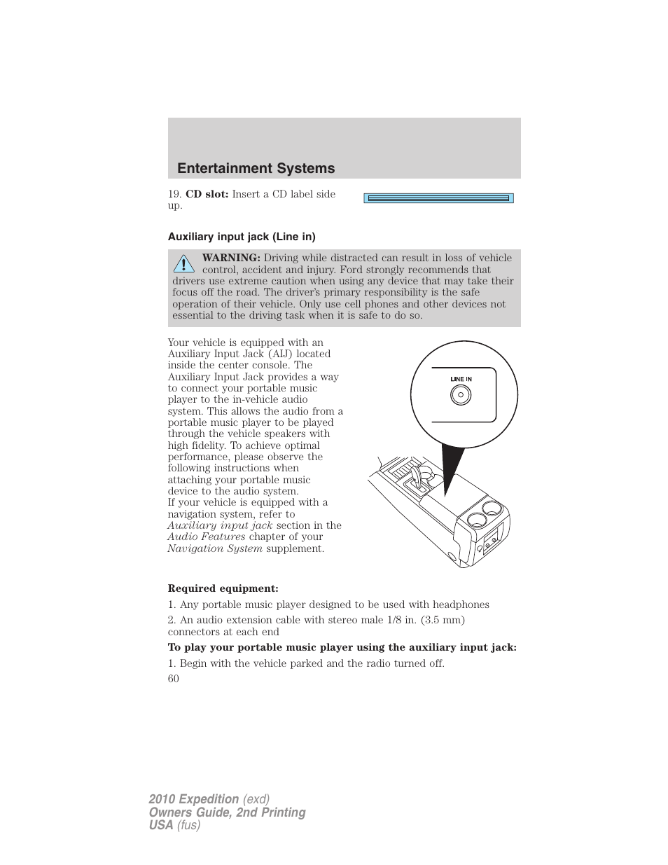 Auxiliary input jack (line in), Entertainment systems | FORD 2010 Expedition v.2 User Manual | Page 60 / 424