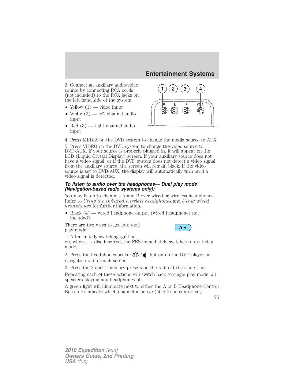 Entertainment systems | FORD 2010 Expedition v.2 User Manual | Page 75 / 424