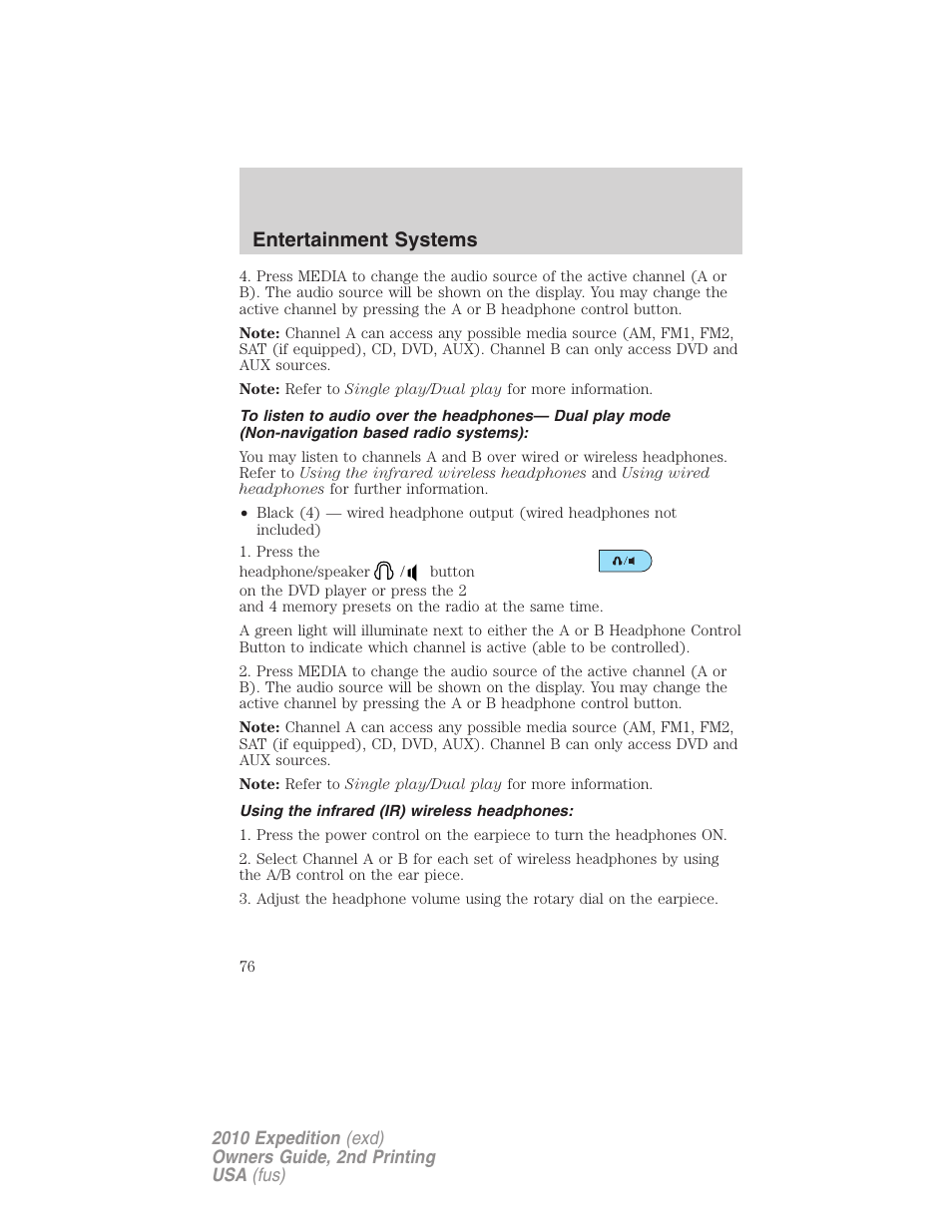 Using the infrared (ir) wireless headphones, Entertainment systems | FORD 2010 Expedition v.2 User Manual | Page 76 / 424