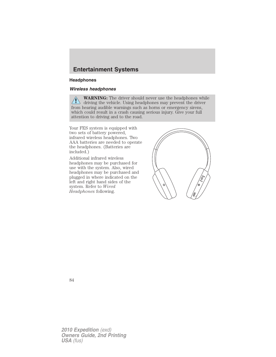 Headphones, Wireless headphones, Entertainment systems | FORD 2010 Expedition v.2 User Manual | Page 84 / 424
