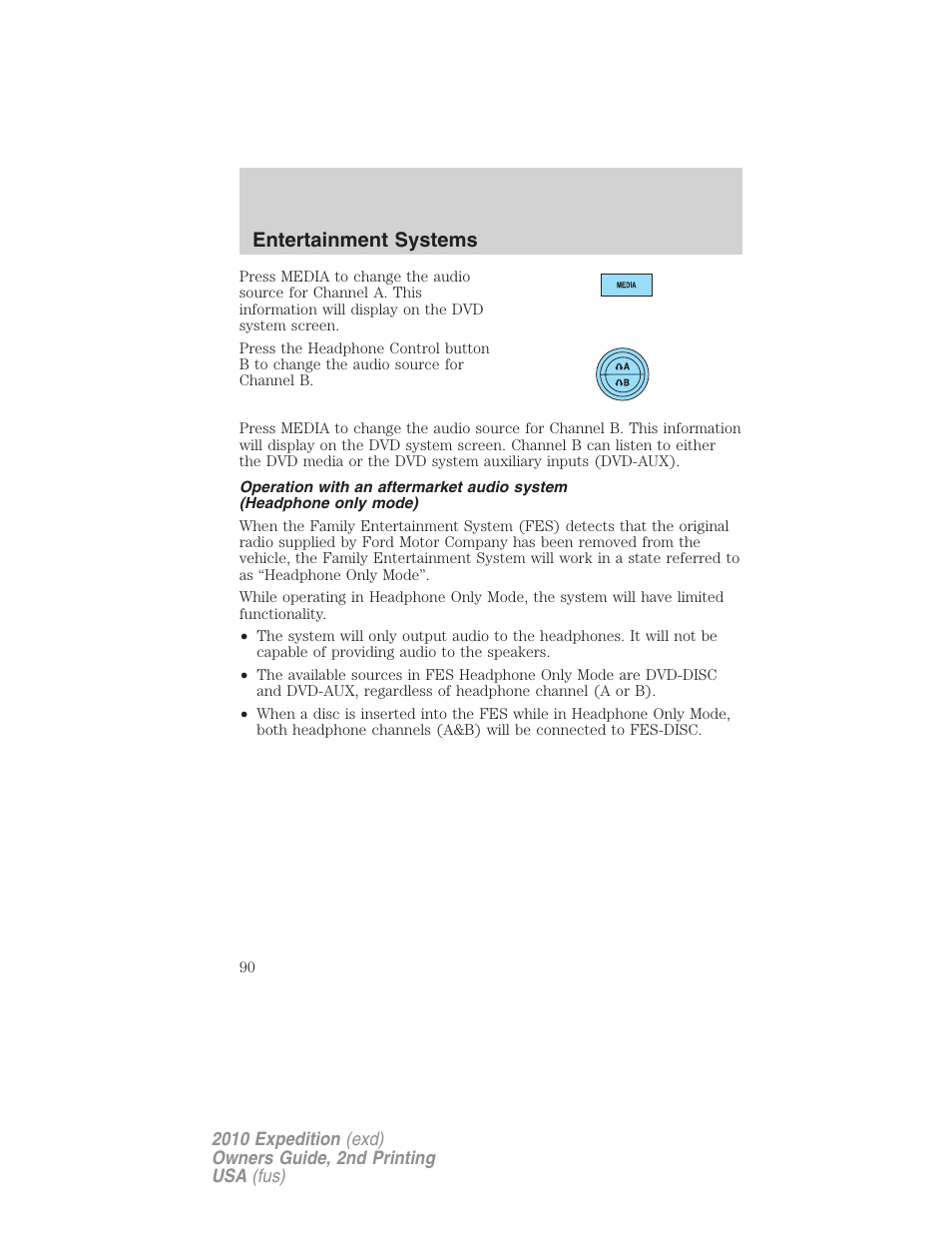 Entertainment systems | FORD 2010 Expedition v.2 User Manual | Page 90 / 424