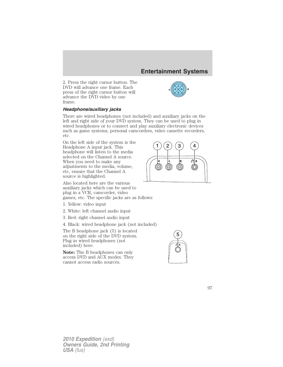 Headphone/auxiliary jacks, Entertainment systems | FORD 2010 Expedition v.2 User Manual | Page 97 / 424