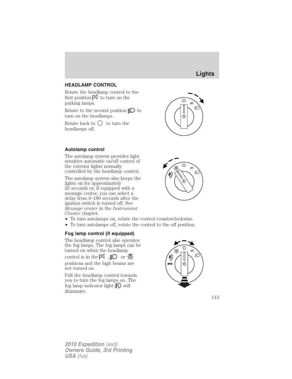 Lights, Headlamp control, Autolamp control | Fog lamp control (if equipped), Headlamps | FORD 2010 Expedition v.3 User Manual | Page 113 / 422