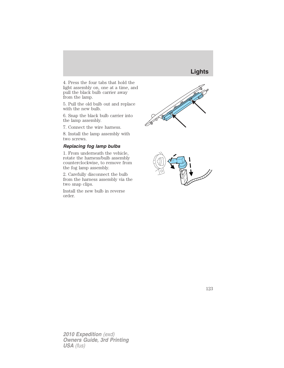 Replacing fog lamp bulbs, Lights | FORD 2010 Expedition v.3 User Manual | Page 123 / 422